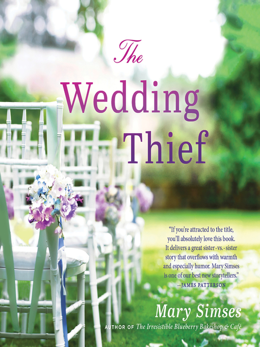 Title details for The Wedding Thief by Mary Simses - Wait list